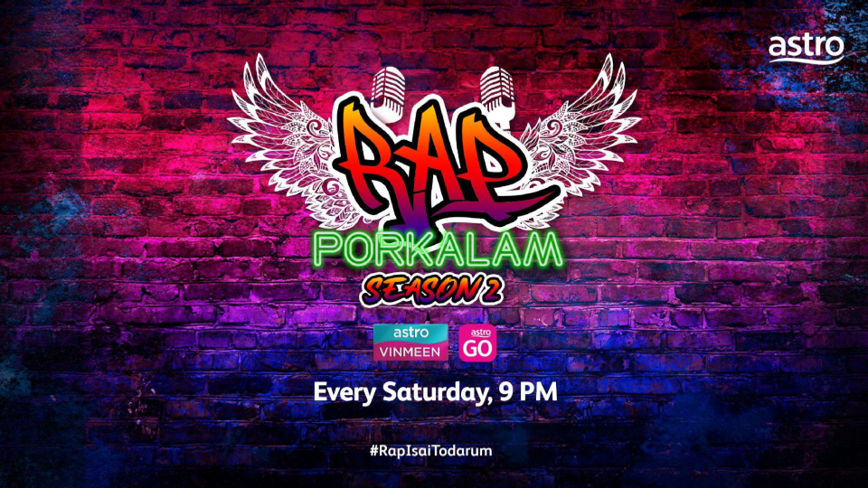 Local rap competition ‘Rap Porkalam’ returns with Season 2  on Astro Vinmeen (Ch 202) from 4 June