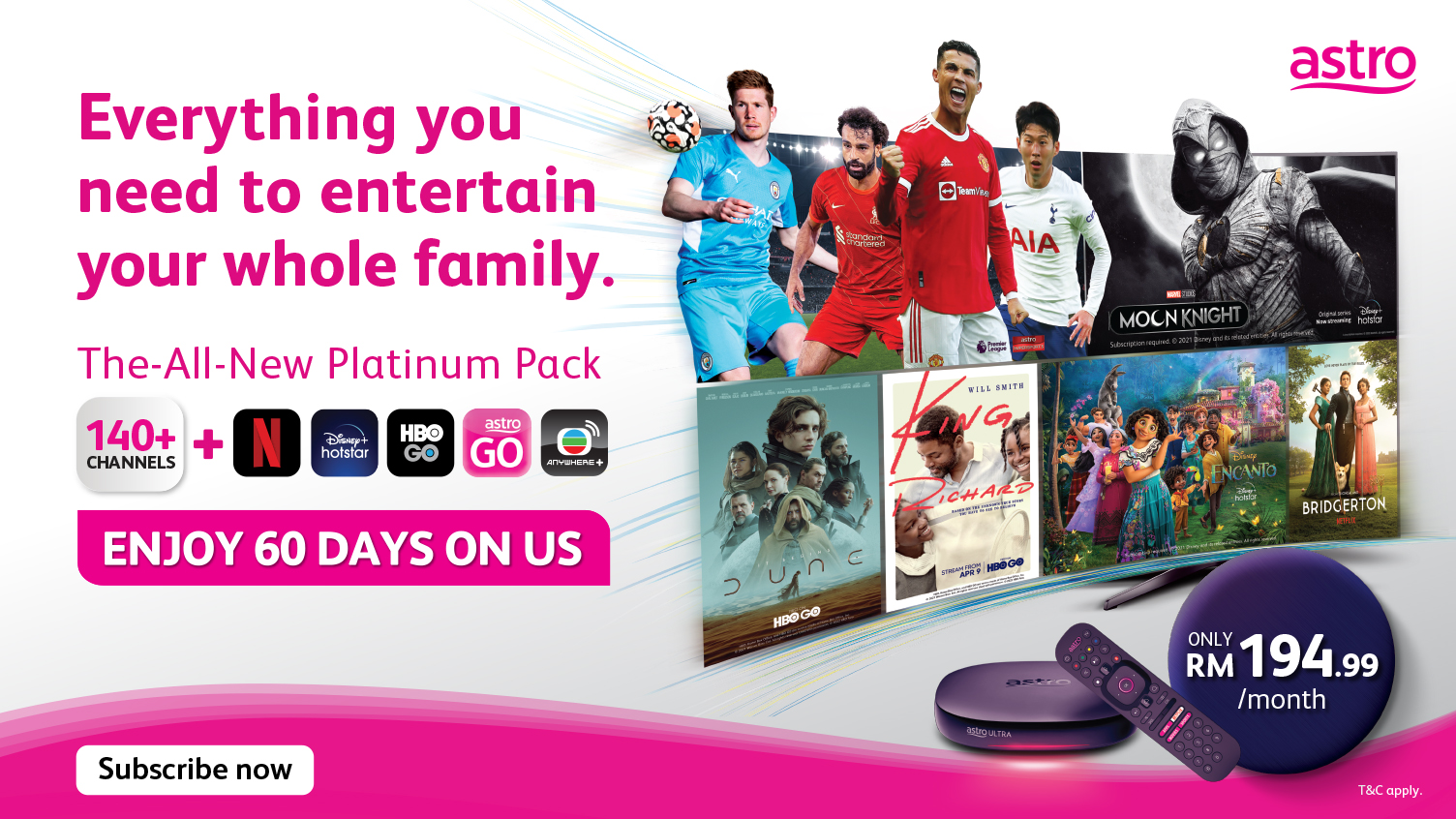 GET UP TO 60 DAYS FREE ON SELECTED PACKS FROM ASTRO!