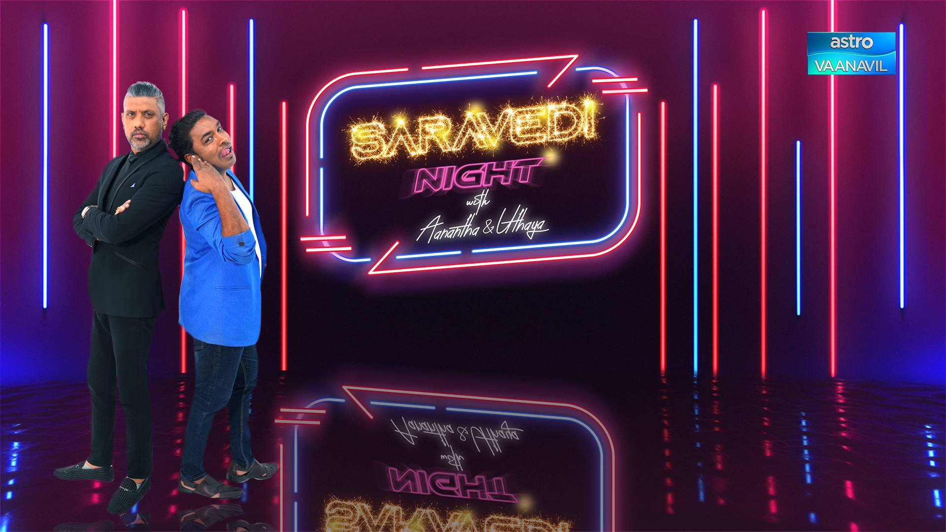 Live local Tamil talk show ‘Saravedi Night with Aanantha & Uthaya’ premieres 12 Dec on Astro Vaanavil (Ch 201)