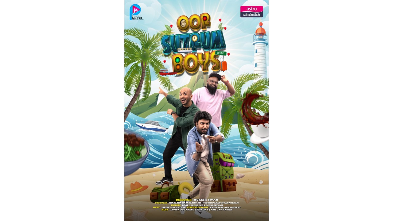 Enjoy travelogue series ‘Oor Sutrum Boys’ on Astro Vinmeen (Ch 202)