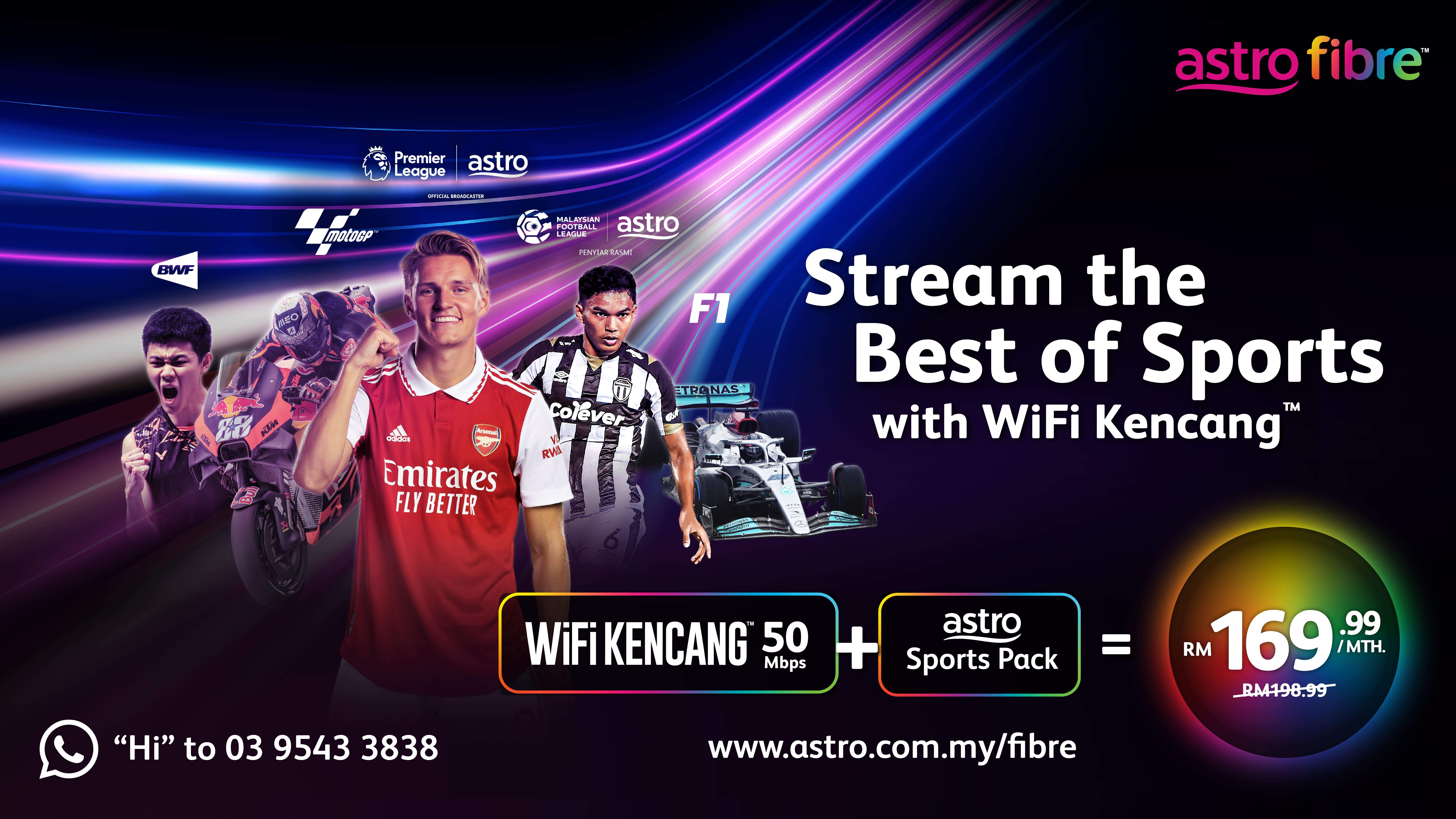 Enjoy more savings with Sports or Movies Pack + Astro Fibre 50 Mbps