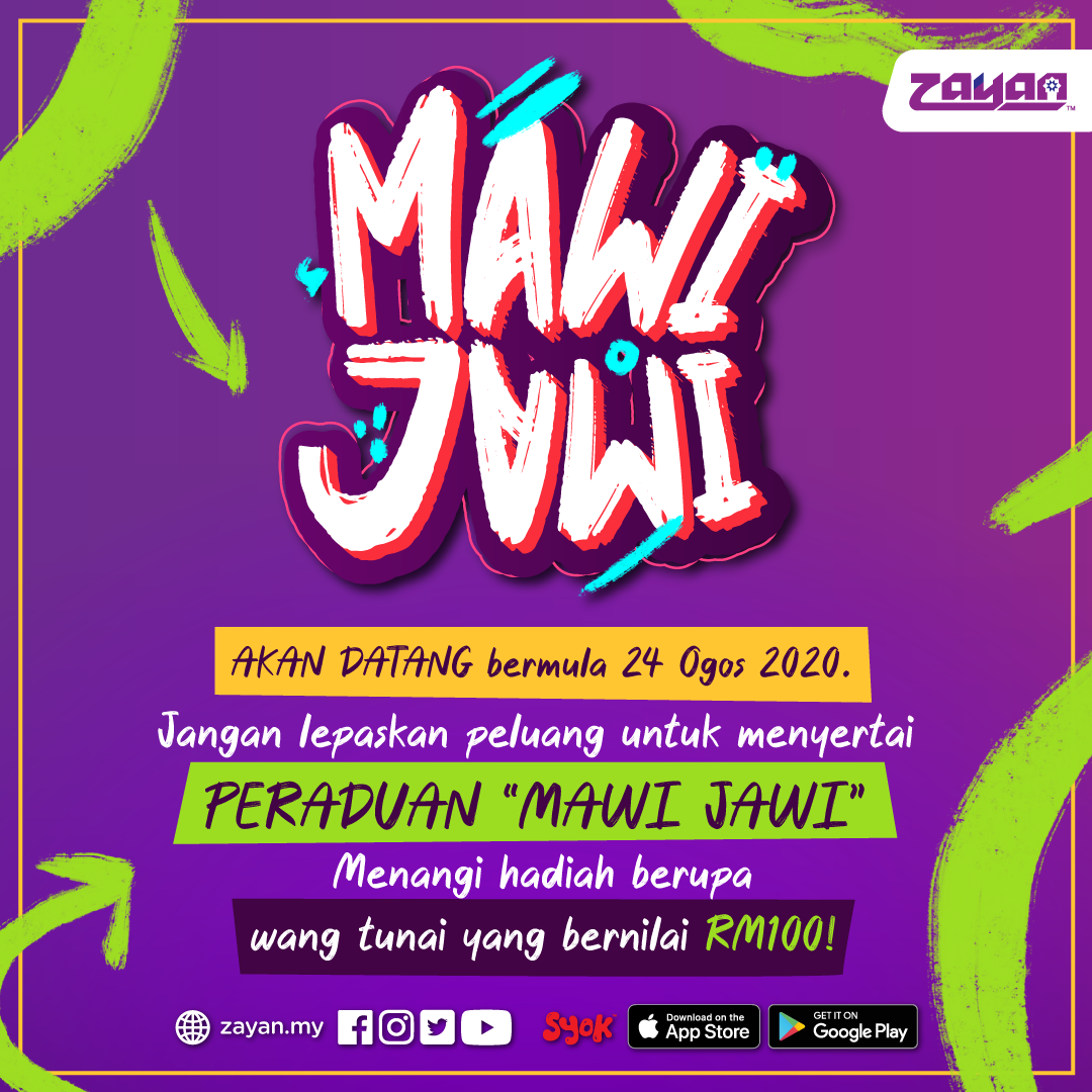 ZAYAN pelawa peminat untuk menyertai ‘Mawi Jawi’